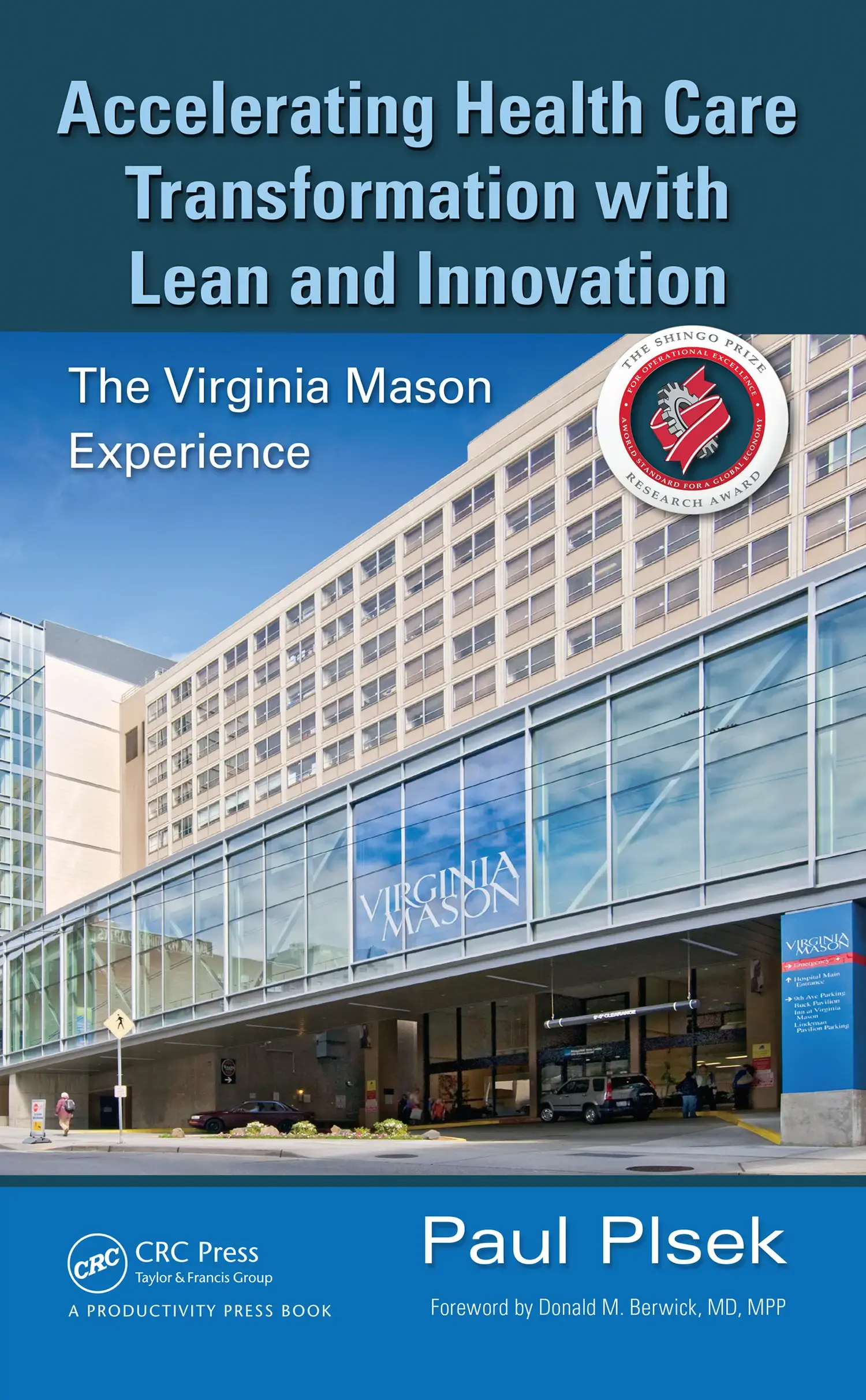  Accelerating Health Care Transformation With Lean and Innovation
